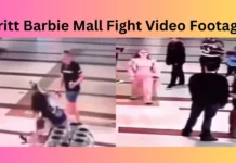 Britt Barbie Mall Fight Video Footage