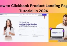 How to Clickbank Product Landing Page Tutorial in 2024