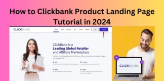 How to Clickbank Product Landing Page Tutorial in 2024