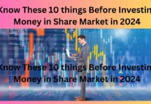 Know These 10 things Before Investing Money in Share Market in 2024