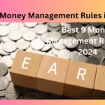 Best 9 Money Management Rules in 2024