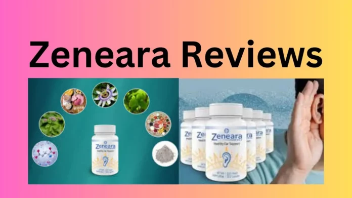 Zeneara Reviews