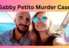 Gabby Petito Murder Case