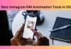 12 Best Instagram DM Automation Tools in 2024