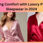 Elevating Comfort with Luxury Plus Size Sleepwear in 2024