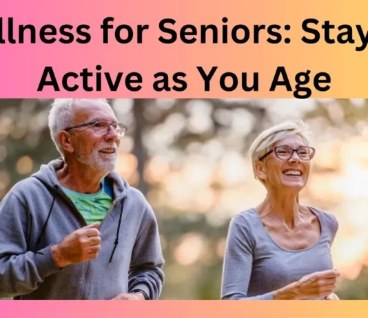 Wellness for Seniors