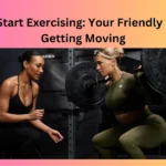 How to Start Exercising