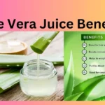 Aloe Vera Juice Benefits