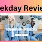 Weekday Reviews