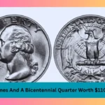 Rare Dimes And A Bicentennial Quarter Worth $110 Million