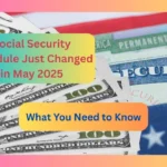 Social Security Schedule Just Changed in May 2025