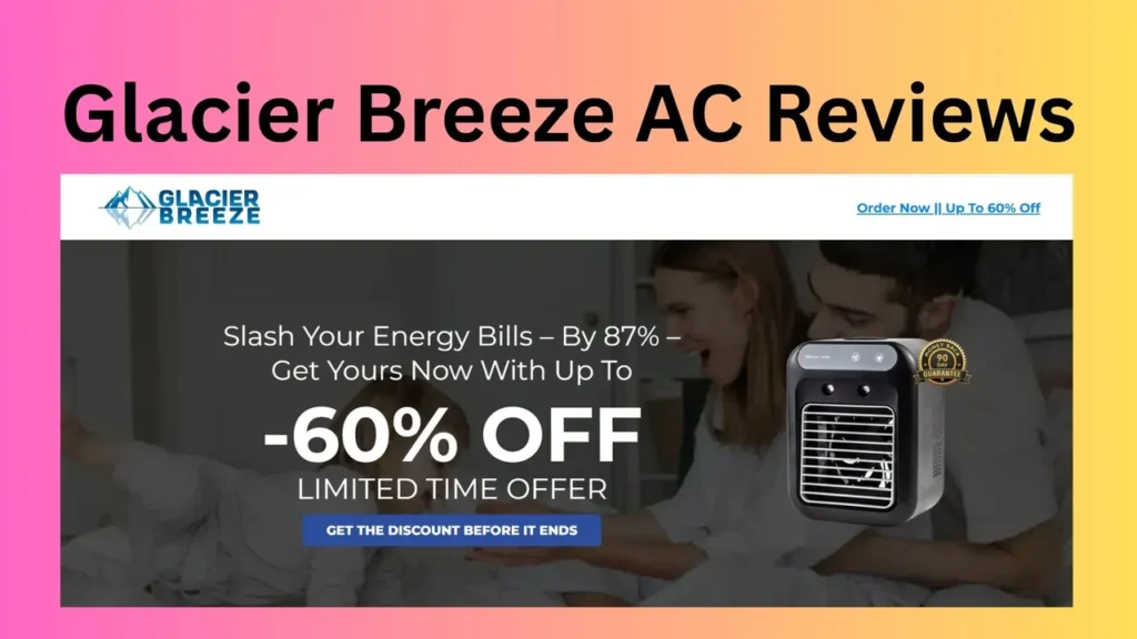 Glacier Breeze AC Reviews