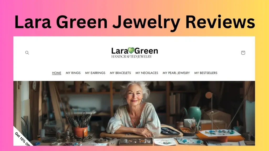 Lara Green Jewelry Reviews