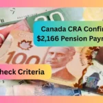 Canada CRA Confirms $2,166 Pension Payment