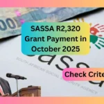 SASSA R2,320 Grant Payment in October 2025
