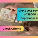 CPP & OAS Payment of $2000 in September 2025
