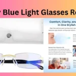 Clarity Blue Light Glasses Reviews