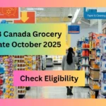 $628 Canada Grocery Rebate October 2025
