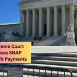 Supreme Court Pauses SNAP Benefit Payments