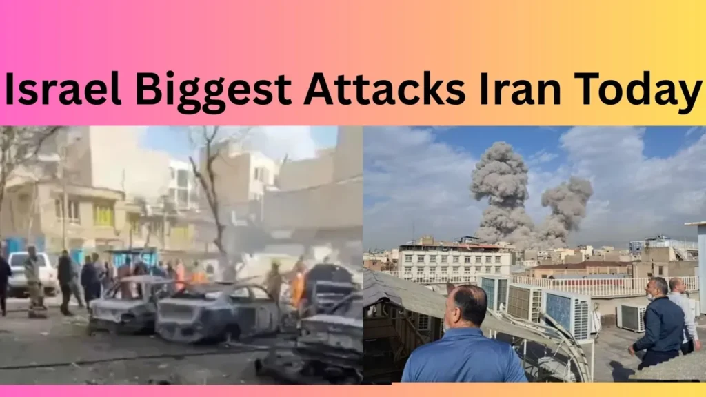 Israel Biggest Attacks Iran Today