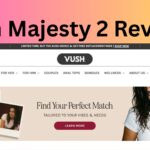 Vush Majesty 2 Reviews