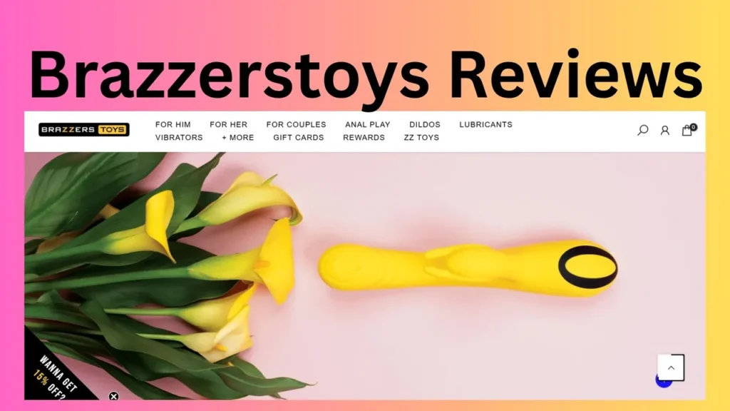 Brazzerstoys Reviews