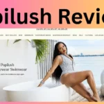 Popilush Reviews