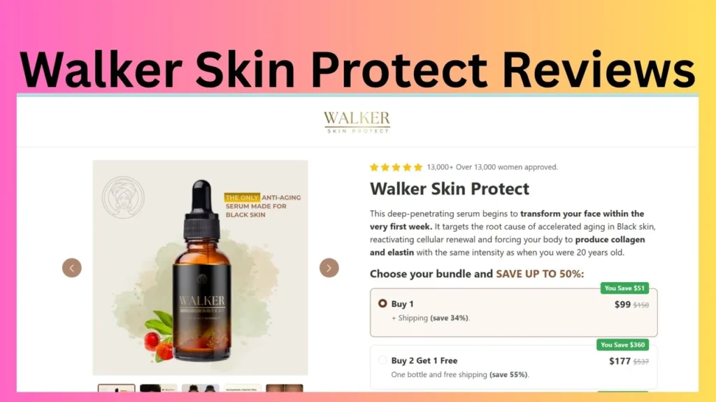 Walker Skin Protect Reviews