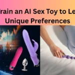 How to Train an AI Sex Toy to Learn Your Unique Preferences