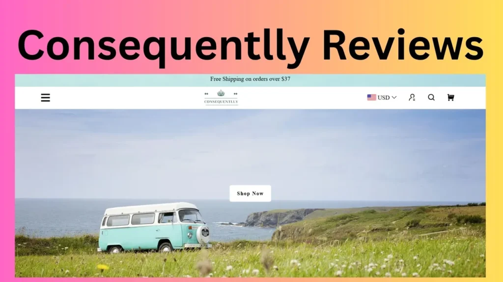 Consequentlly Reviews