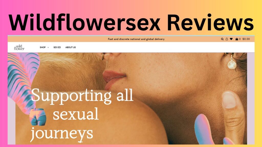 Wildflowersex Reviews